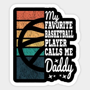 My Favorite Basketball Player Calls Me Daddy Cool Text Sticker